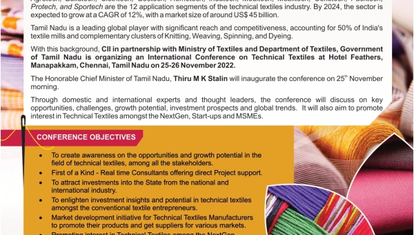 CII and Ministry of Textiles, Government of Tamil Nadu are organizing an International Conference on Technical Textiles