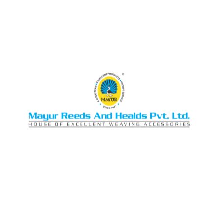 MAYUR REEDS AND HEALDS PVT. LTD.